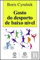 Gosto do Desporto de Baixo Nível