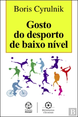 Bertrand.pt - Gosto do Desporto de Baixo Nível