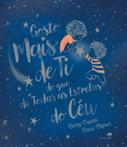 Bertrand.pt - Gosto Mais de Ti do que de Todas as Estrelas do Céu