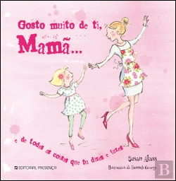 Bertrand.pt - Gosto Muito De Ti, Mamã...