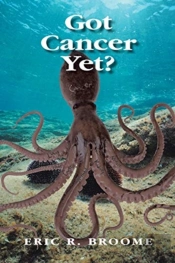 Got Cancer Yet?