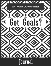 Got Goals Journal