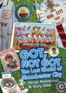 Got; Not Got: Manchester City