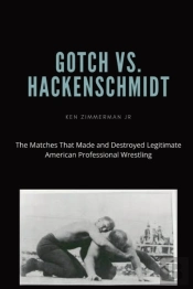 Gotch Vs. Hackenscmidt