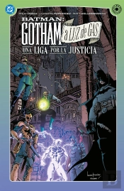 Gotham A Luz De Gas. Una Liga Por La Justicia