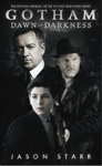Gotham: Dawn Of Darkness