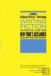 Gotham Writers' Workshop: Writing Fiction