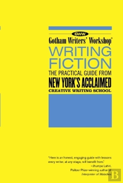 Bertrand.pt - Gotham Writers' Workshop: Writing Fiction