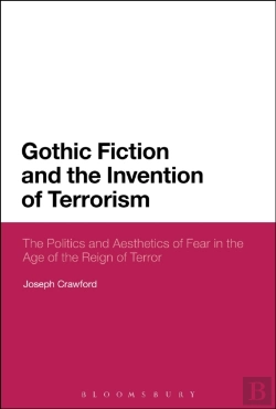 Bertrand.pt - Gothic Fiction And The Invention Of Terrorism