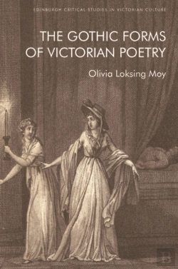 Bertrand.pt - Gothic Forms Of Victorian Poetry