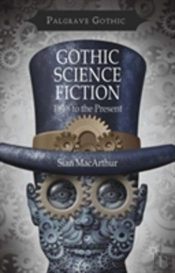 Bertrand.pt - Gothic Science Fiction