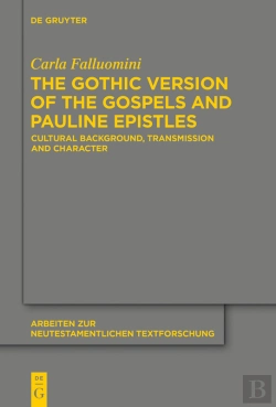 Bertrand.pt - Gothic Version Of The Gospels And Pauline Epistles