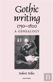 Gothic Writing 1750â€“1820