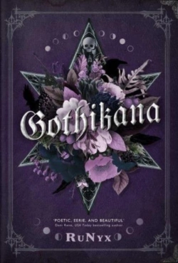 Bertrand.pt - Gothikana: A Dark Academia Gothic Romance: Tiktok Made Me Buy It!