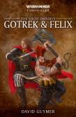 Gotrek And Felix: The Sixth Omnibus