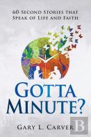 Gotta Minute?