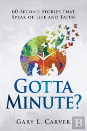 Gotta Minute?