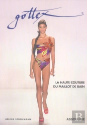 Gottex ; La Haute Couture Du Maillot De Bain