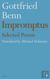 Gottfried Benn - Impromptus