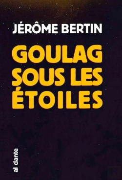 Bertrand.pt - Goulag Sous Les Etoiles