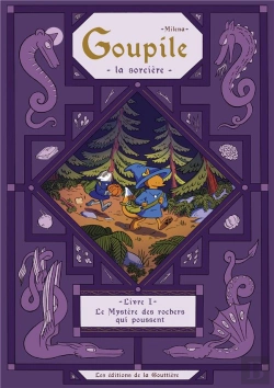 Bertrand.pt - Goupile, La Sorcière Tome 1 : Le Mystère Des Rochers Qui Poussent