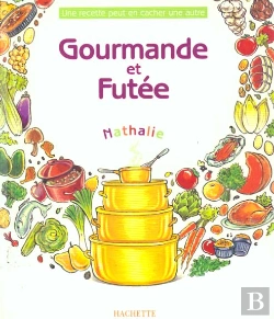 Bertrand.pt - Gourmande Et Futee