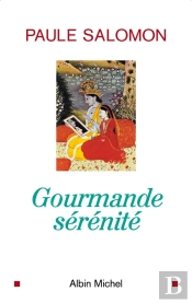 Gourmande Sérénité