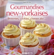 Gourmandises New-Yorkaises. Brownie, Cookies, Cheesecake