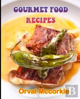 Gourmet Food Recipes