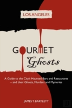 Bertrand.pt - Gourmet Ghosts: Los Angeles
