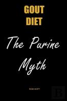 Gout Diet The Purine Myth
