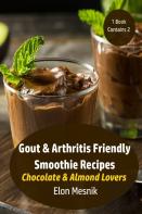 Gout & Arthritis Friendly Smoothie Recipes