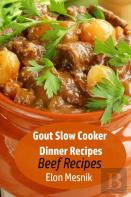 Gout  Slow Cooker  Dinner Recipes
