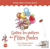 Goûtez Les Goûters Des P'Tites Poules