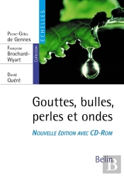 Gouttes, Bulles, Perles Et Ondes (Édition 2005)