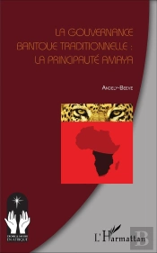 Gouvernance Bantoue Traditionnelle ; La Principauté Amaya