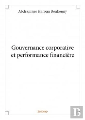Gouvernance Corporative Et Performance Financiere
