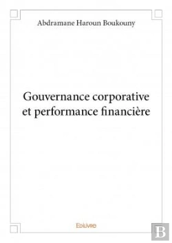Bertrand.pt - Gouvernance Corporative Et Performance Financiere