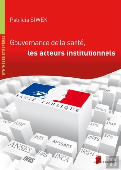 Bertrand.pt - Gouvernance De La Santé, Les Acteurs Institutionnels