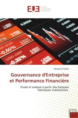 Bertrand.pt - Gouvernance D'Entreprise Et Performance Financiere - Etude Et Analyse A Partir Des Banques Islamique