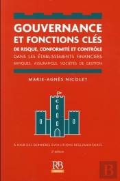 Gouvernance Et Fonctions Cles De Risque, Conformite Et Controle