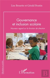 Gouvernance Et Inclusion Scolaire : Nouveau Regard Sur La Fonction De Direction