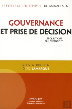 Bertrand.pt - Gouvernance Et Prise De Décision ; Les Questions Qui Dérangent