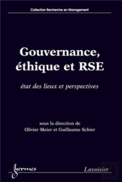 Gouvernance, Éthique Et Rse ; État Des Lieux Et Perspectives