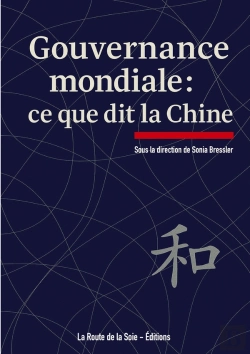 Bertrand.pt - Gouvernance Mondiale : Ce Que Dit La Chine