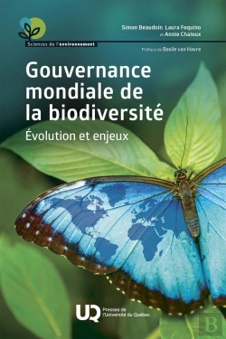Bertrand.pt - Gouvernance Mondiale De La Biodiversité : Évolution Et Enjeux