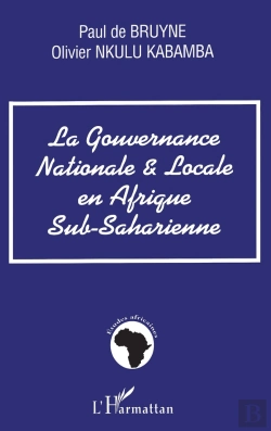 Bertrand.pt - Gouvernance Nationale Et Locale En Afrique Sub-Saharienne