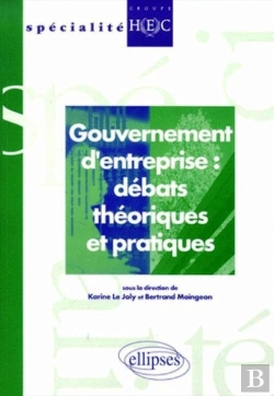 Bertrand.pt - Gouvernement D'Entreprise : Débats Théoriques Et Pratiques