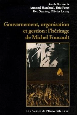 Bertrand.pt - Gouvernement, Organisation, Gestion. L'Heritage Michel Foucault