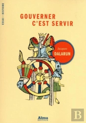 Gouverner C'Est Servir